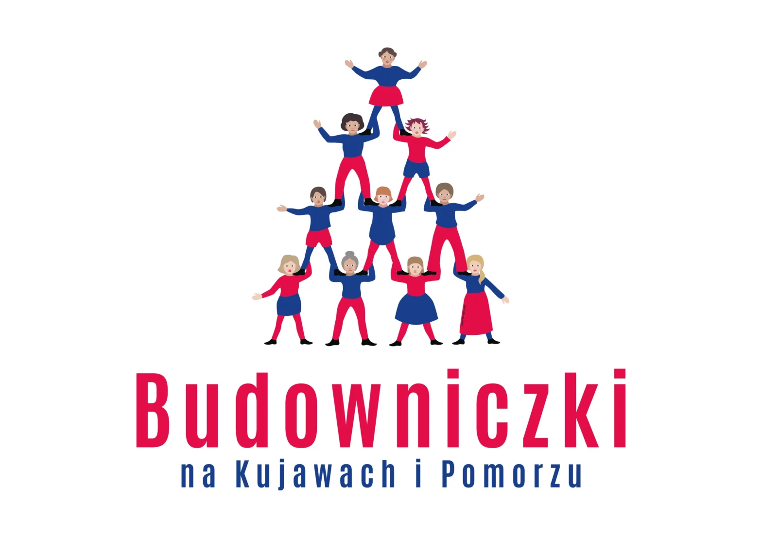 Grafika przedstawia dziesięć kobiet ułożonych w formie ludzkiej piramidy. Stoją jedna na drugiej, tworząc stabilną strukturę, w której każda osoba wspiera kolejną. Kobiety mają różne fryzury i kolory skóry, ubrane są w granatowo-czerwone stroje. Pod ilustracją znajduje się napis: Budowniczki na Kujawach i Pomorzu.